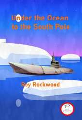 Under the Ocean to the South Pole