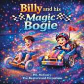 Billy and his Magic Bogie: Step into the magical world of The Beaverwood Emporium