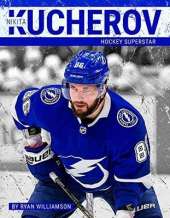 Nikita Kucherov: Hockey Superstar