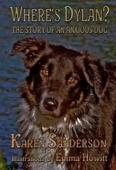 Where's Dylan: The story of an anxious dog
