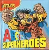 Atlas: ABCs for Superheros