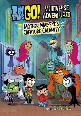Mother Mae-Eye’s Creature Calamity
