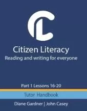 Citizen Literacy Tutor Handbook Part 1 Lessons 16 – 20