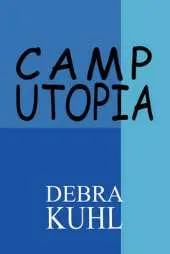 Camp Utopia