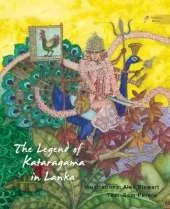 The Legend of Kataragama in Sri Lanka