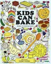 Kids Can Bake: Recipes for Budding Bakers