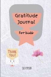 Gratitude Journal for Kids