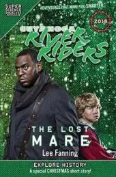 Cuyahoga River Riders: The Lost Mare (Super Science Showcase)