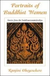 Portraits of Buddhist Women: Stories from the Saddharmaratnāvaliya