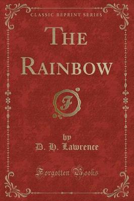 The Rainbow (Classic Reprint)