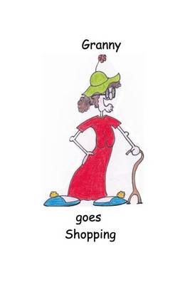 Granny Goes Shopping