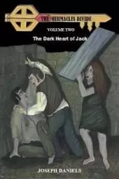 The Hermacles Divide: The Dark Heart of Jack