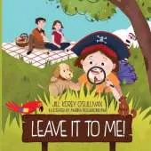 Leave It to Me!