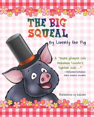 The Big Squeal