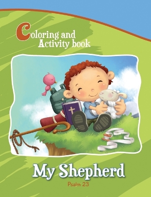 Psalm 23 - My Shepherd: Coloring Book