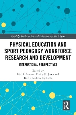 Physical Education and Sport Pedagogy Workforce Research and Development: International Perspectives