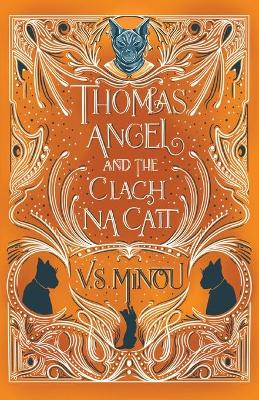 Thomas Angel and the Clach Na Cait