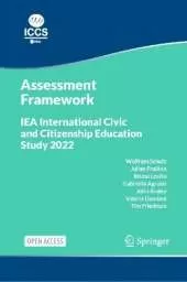 IEA International Civic and Citizenship Education Study 2022 Assessment Framework