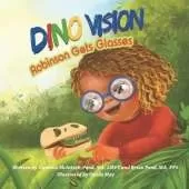 DINO VISION Robinson Gets Glasses