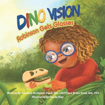DINO VISION Robinson Gets Glasses