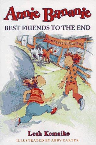Annie Bananie: Best Friends to the End