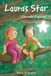 Laura's Star Friends Forever