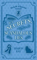 Icy Secrets, Scandalous Lies