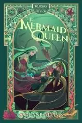 The Mermaid Queen: TheWitchesof Orkney, Book 4