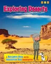 Exploring Deserts: A Benjamin Blog and His Inquisitive Dog Investigation