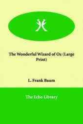 The Wonderful Wizard of Oz