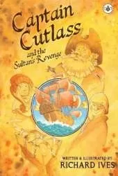 Captain Cutlass and The Sultan’s Revenge