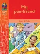 Reading Worlds 6D My Penfriend Reader