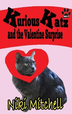 Kurious Katz and the Valentine Surprise: Large Print
