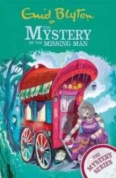 The Mystery Series: The Mystery of the Missing Man: Book 13