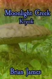 Moonlight Creek Kryok
