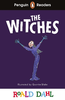 Penguin Readers Level 4: Roald Dahl The Witches (ELT Graded Reader): Abridged Edition