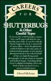 Careers for Shutterbugs and Other Candid Types