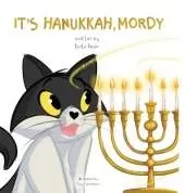 It's Hanukkah, Mordy
