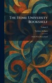 The Home University Bookshelf: Stories From Every Land