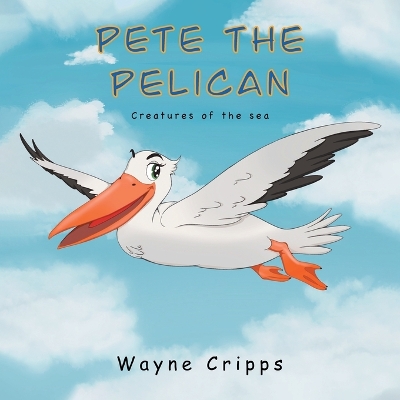 Pete the Pelican