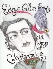 Edgar Allan Poe's 12 Days of Christmas