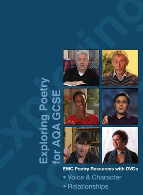 Exploring Poetry: Skills for the AQA Anthology: Character and Voice and Relationships