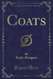 Coats (Classic Reprint)