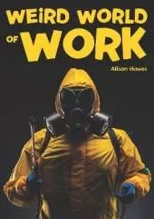 Weird World of Work
