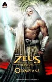 Zeus And The Rise Of The Olympians