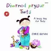 Diwrnod Prysur Twts/A Busy Day for Twts