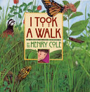 I Took a Walk