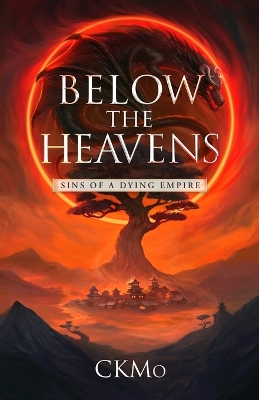 Sins of a Dying Empire: An Epic Wuxia-Inspired Fantasy