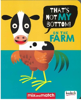 It's Not My Bottom! On The Farm