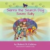 Sierra the Search Dog Saves Sally